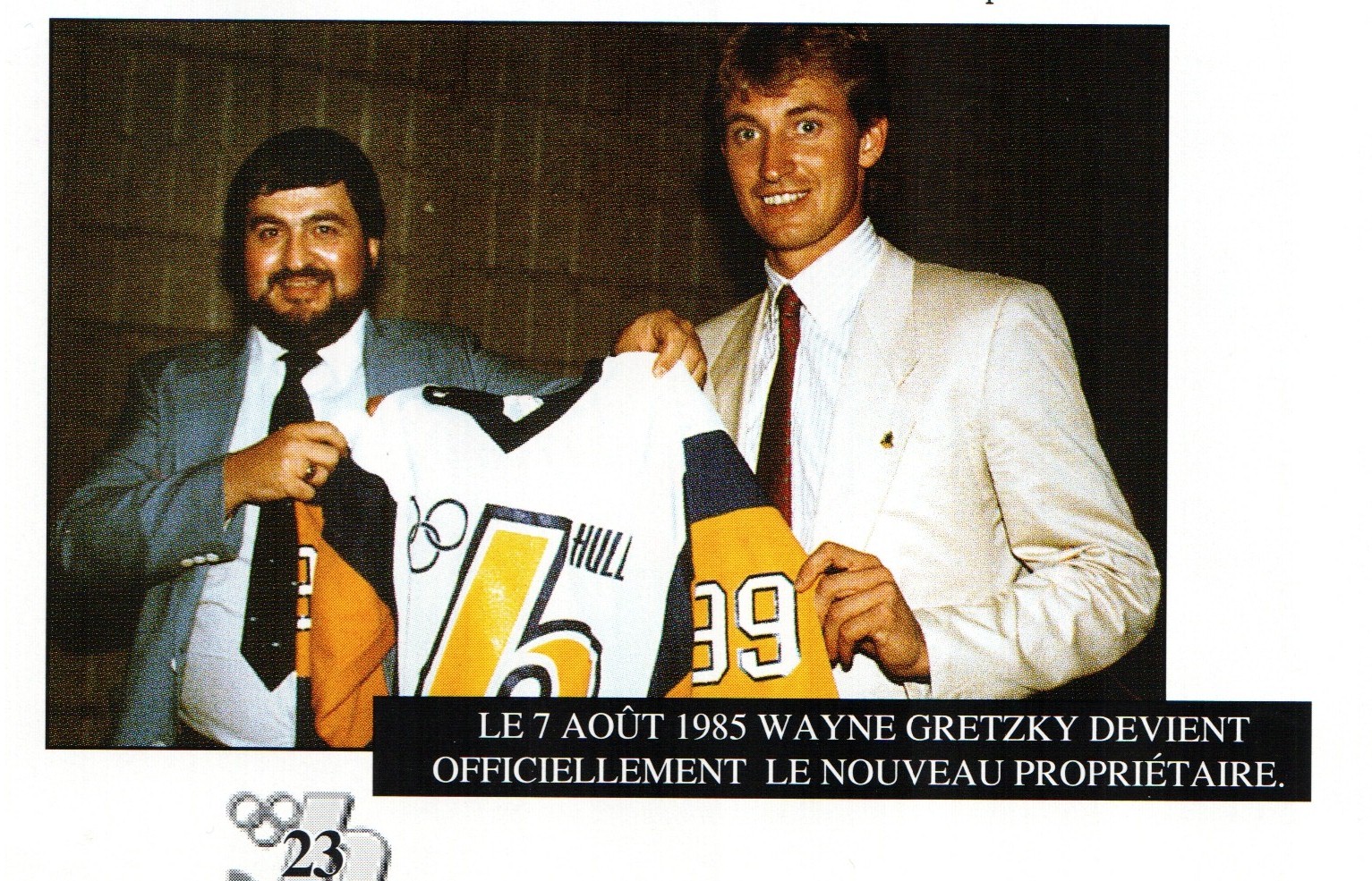 Jean-Pierre Cyr & Wayne Gretzky (propri�taire / owner)